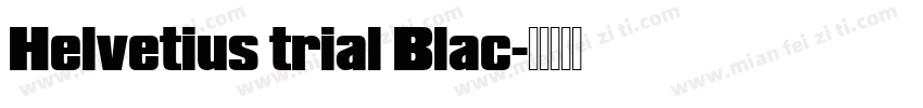 Helvetius trial Blac字体转换